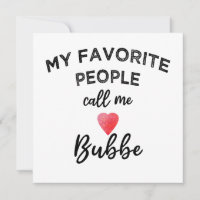 My Fav Call Me BUBBE Grandmother Jewish Grandma