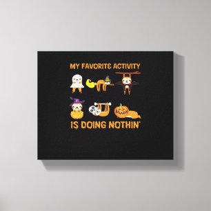 My Favorite Activity Is Doing Nothin' Retro Sloth  Canvas Print