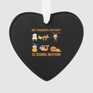 My Favorite Activity Is Doing Nothin' Retro Sloth  Ornament