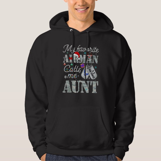 My Favorite Airman Calls Me Aunt USAF Christmas Hoodie (Front)