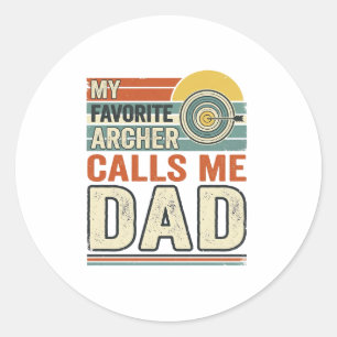 My Favorite Archer Calls Me Dad Vintage Design_1 Classic Round Sticker
