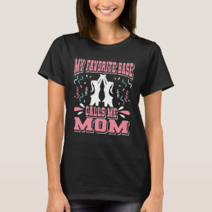 My Favorite Base Mom Cheerleader Cheerleading 1 T-Shirt
