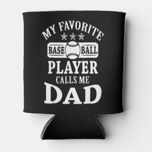 My Favorite Bassball Player Calls , Dad Can Cooler
