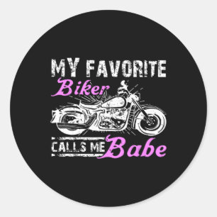 My Favorite Biker Calls Me Bybe Funny Valentine Bi Classic Round Sticker