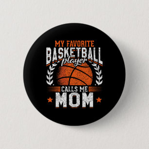My Favorite Bysketbyll Player Calls Me Mom Bysketb 6 Cm Round Badge