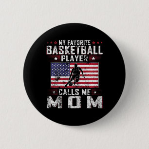 My Favorite Bysketbyll Player Calls Me Mom Mother  6 Cm Round Badge