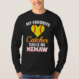 My Favorite Catcher Calls Me Memaw Catcher Softbal T-Shirt