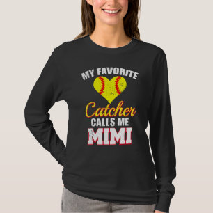 My Favorite Catcher Calls Me Mimi Catcher Softball T-Shirt