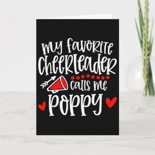 My Favorite Cheerleader Calls Me Poppy Funny Cheer Card