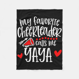 My Favorite Cheerleader Calls Me Yaya Funny Cheerl Fleece Blanket