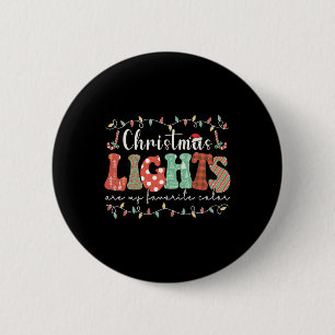 My Favorite Color Is Christmas Light Merry Christm 6 Cm Round Badge