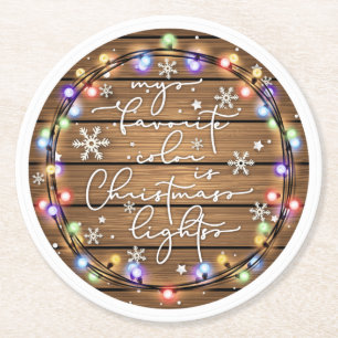 My Favorite Color is Christmas Lights Round Paper Coaster