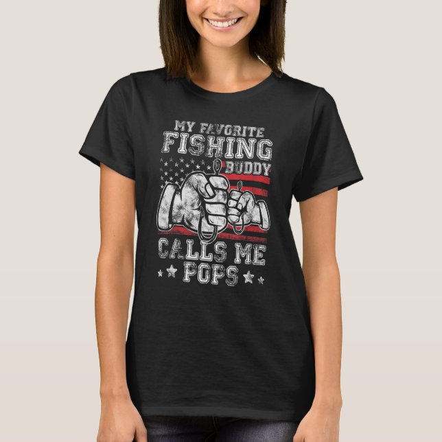 My Favorite Fishing Buddy Call Me Pops US Flag T-Shirt (Front)