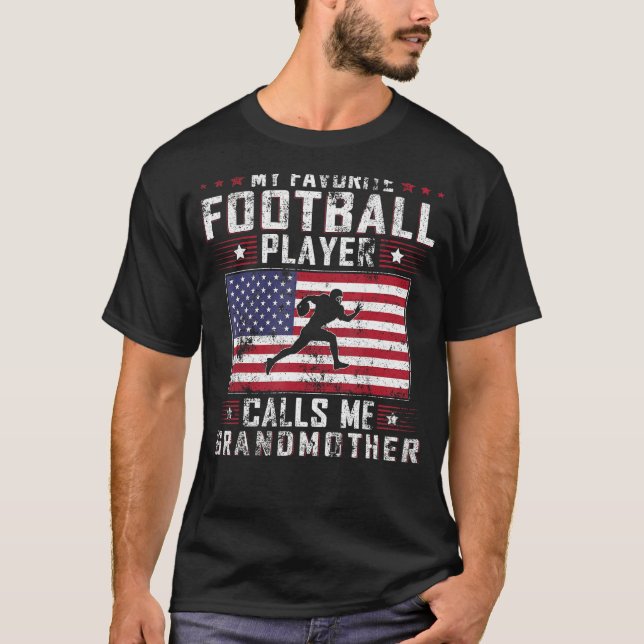 My Favorite Football Player Calls Me Grandmother M T-Shirt (Front)