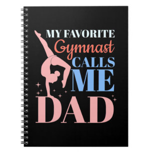 My Favorite Gymnast Calls Me Daddy Notebook