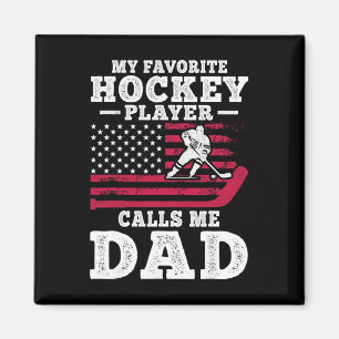 My Favorite Hockey Player Calls Me Dad Usa Flag  Magnet
