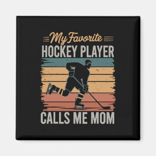 My Favorite Hockey Player Calls Me Mom Retro Vinta Magnet