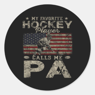 My Favorite Hockey Player Calls Me Pa Father's Day Classic Round Sticker