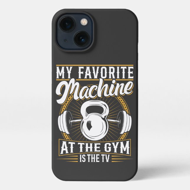 My Favorite Machine At My Gym Fitness Gym workout iPhone Case (Back)