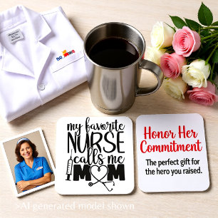 My Favorite Nurse Call Me Mom - Coaster