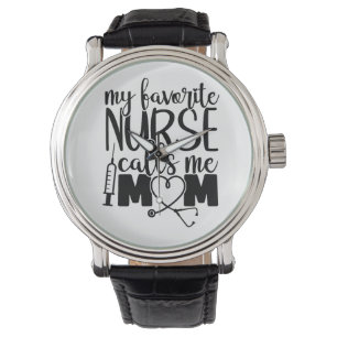 My favorite Nurse calls me mom - Watch