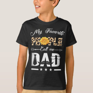 My Favorite People Call Me Dad Tee Father's Day 