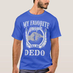 My Favorite People Call Me Dedo Fist Bump Ukrainia T-Shirt