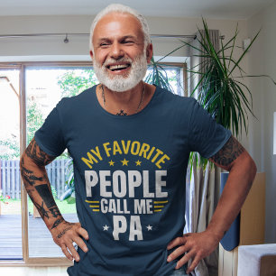 My Favorite People Call me   Fun Gift for Grandpa T-Shirt