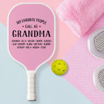 My Favorite People Call Me Grandma Custom Pickleball Paddle<br><div class="desc">Show your love for your favorite grandparent,  parent or loved one with this one-of-a-kind Pickleball Paddle!  Change the name from grandma to Nana,  Mimi,  etc. - then add the grandchildren/kids' names below.  Makes a perfect birthday or grand/mother's day gift for those who loves the game of pickleball.</div>