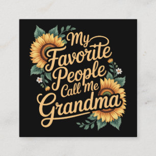 My Favorite People Call Me Grandma Mother's Day Square Business Card