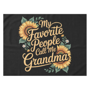My Favorite People Call Me Grandma Mother's Day Tablecloth