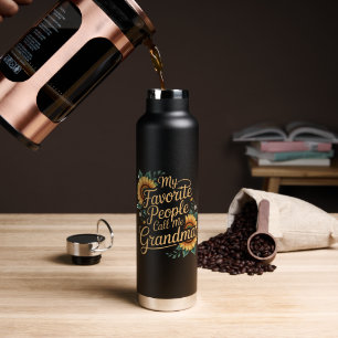 My Favorite People Call Me Grandma Mother's Day Water Bottle