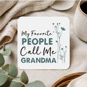 My Favorite People Call Me Grandma Square Sticker