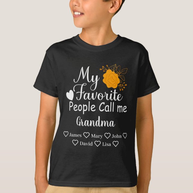 My Favorite People Call Me Grandma With Grandkids  T-Shirt (Front)
