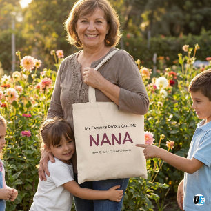 My Favorite People Call Me NANA Personalized Grand Tote Bag
