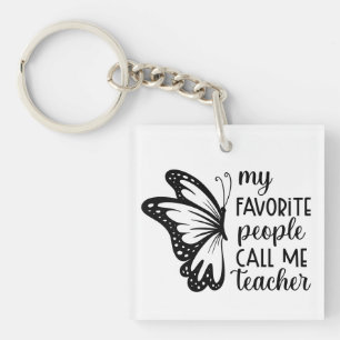 My Favorite People Call me Teacher Wordart Key Ring