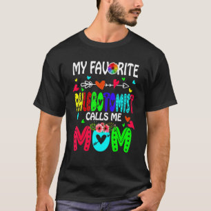 My Favorite Phlebotomist Calls Me Mom Flowers Moth T-Shirt