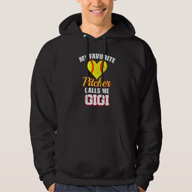 My Favorite Pitcher Calls Me Gigi Pitcher Softball Hoodie (Front)