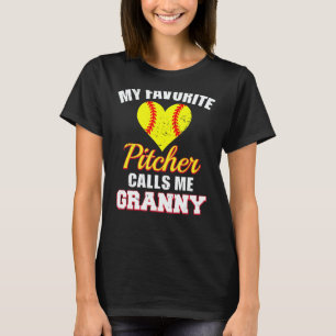 My Favorite Pitcher Calls Me Granny Pitcher Softba T-Shirt