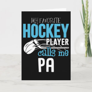 My Favorite Player Calls Me Pa Shirt Gift Hockey Card