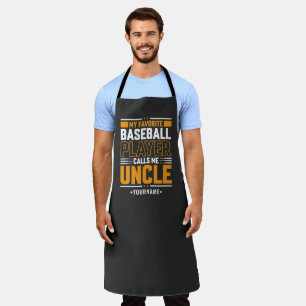 My Favorite Player Calls Me Uncle Apron