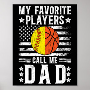 My Favorite Players Call Me Dad Softll Sketll Dad Poster