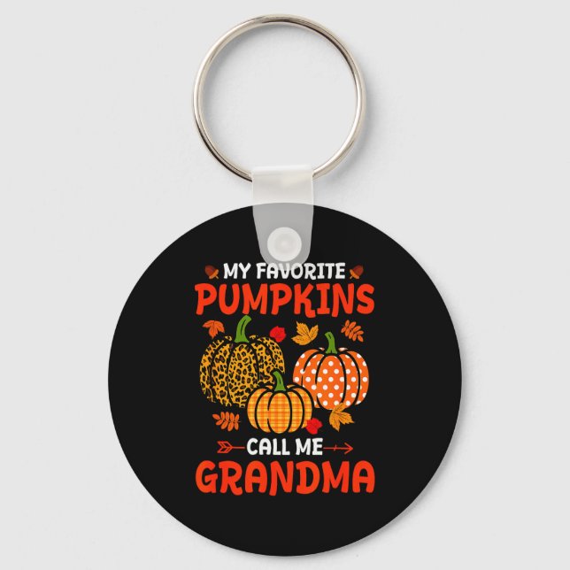 My Favorite Pumpkins Call Me Grandma Thanksgiving  Key Ring (Front)