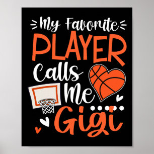 My Favorite Sketll Player Calls Me Gigi Poster
