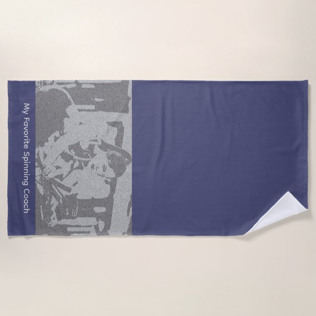My Favorite Spinning Coach Beach Towel (Front)