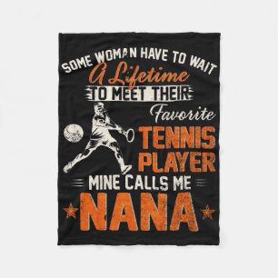 My Favorite Tennis Player Calls Me Nana Funny Cric Fleece Blanket