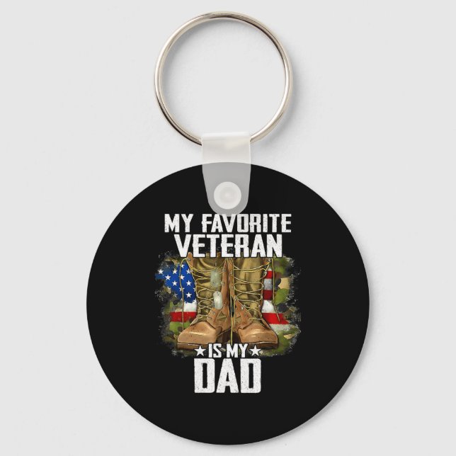 My Favorite Veteran Is My Dad Father Veterans Day  Key Ring (Front)