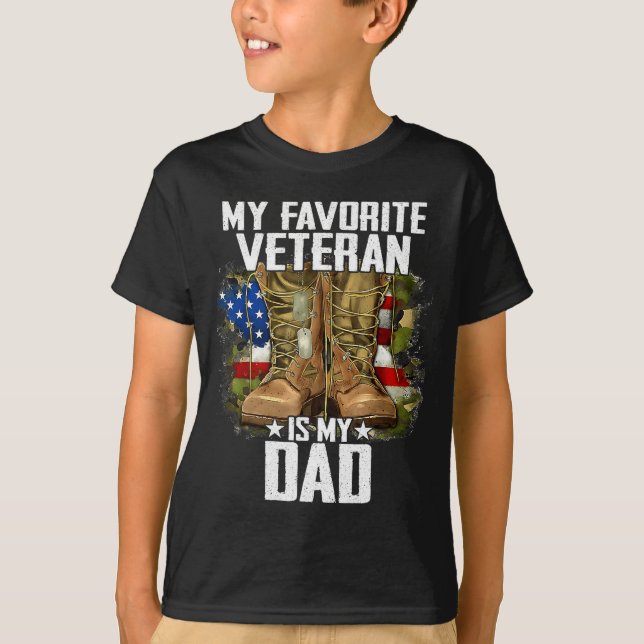 My Favorite Veteran Is My Dad Father Veterans Day  T-Shirt (Front)
