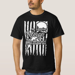 my favorite veteran is my husband, Veteran Wife T-Shirt