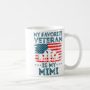 My Favorite Veteran Is My Mimi American Flag Veter Coffee Mug